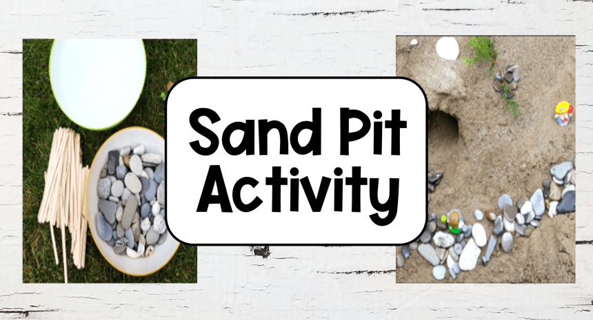 Sand Pit Creation Activity Ideas