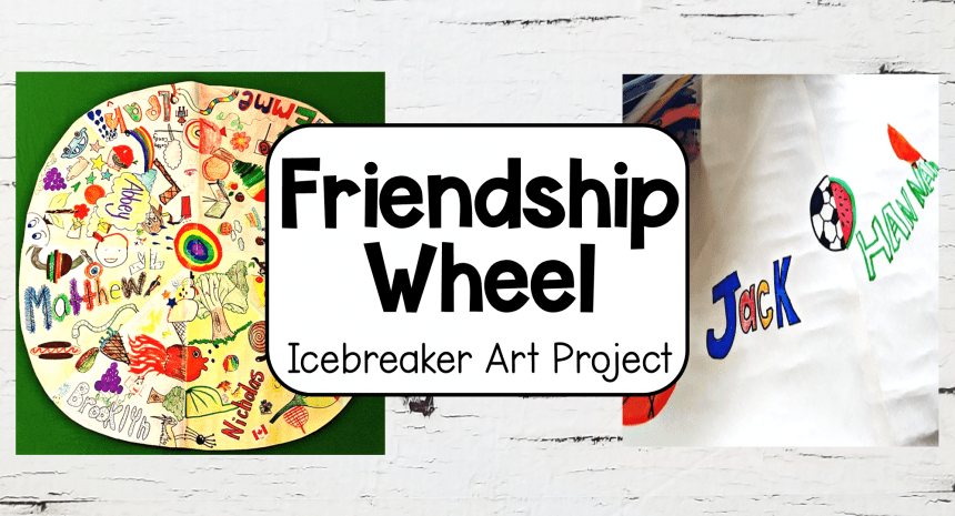 Best Friendship Wheel Art Project for Kids