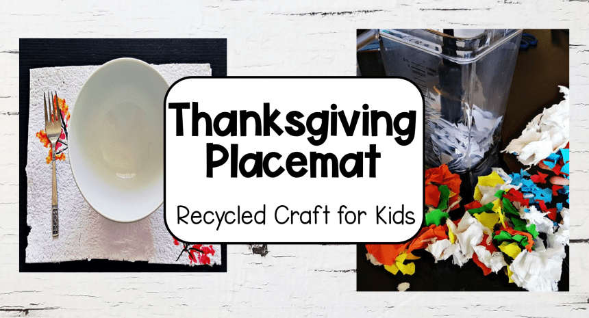 Thanksgiving Crafts for Kids – Recycled Placemats