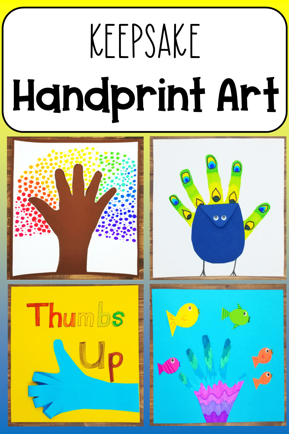 Easy Handprint Art Ideas for Kids HandsOn Teaching Ideas