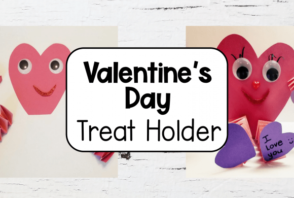 Valentine’s Day Craft for Kids with Template