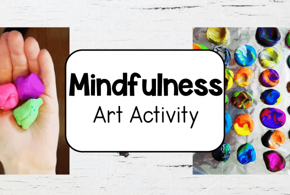 Mindfulness Art Activities for Kids to Use to Calm Down