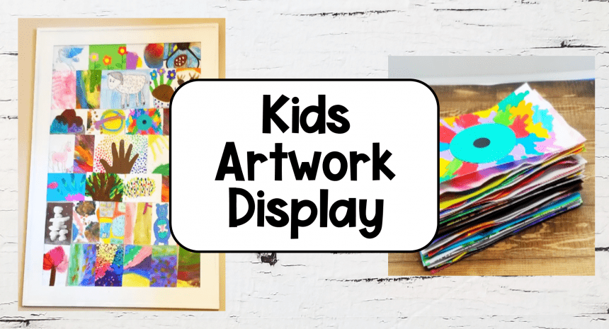 Easy Way to Store and Kids Artwork Display Ideas