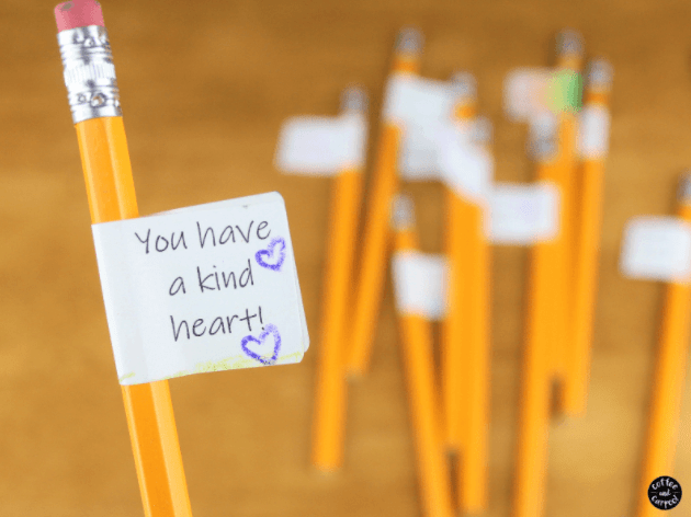 back to school ideas shows pencils with a note that says you have a kind heart.