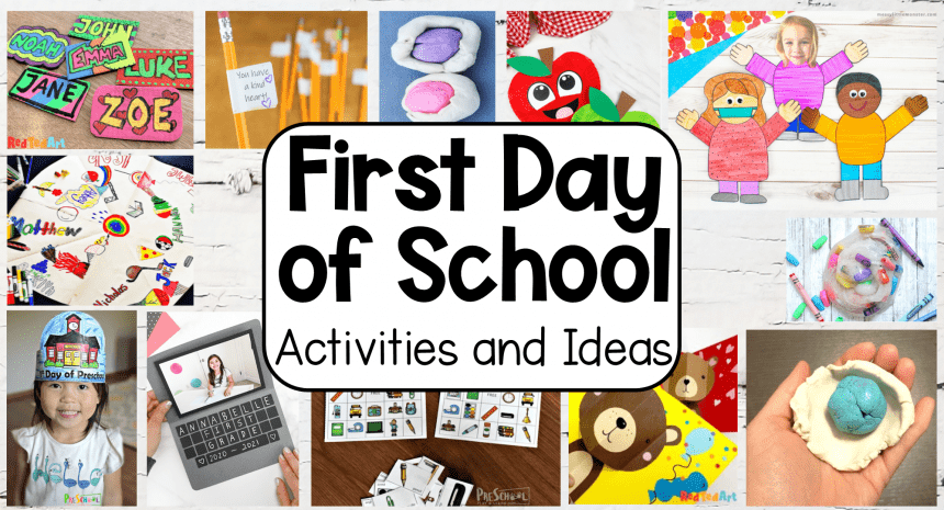 35 Best First Day of School Ideas and Activities