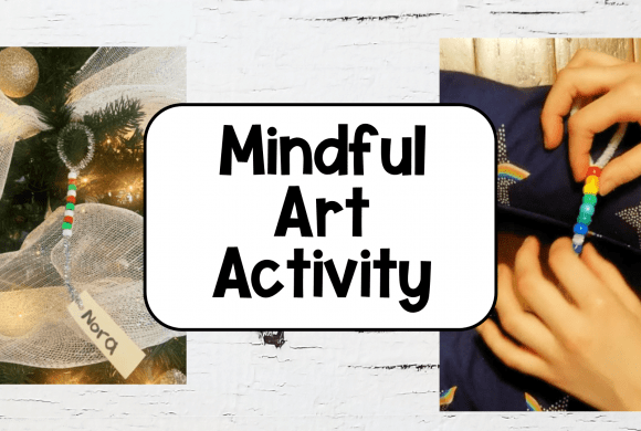Simple Mindfulness Art Activity for Kids