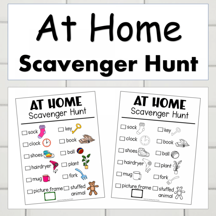At Home Scavenger Hunt - Hands-On Teaching Ideas