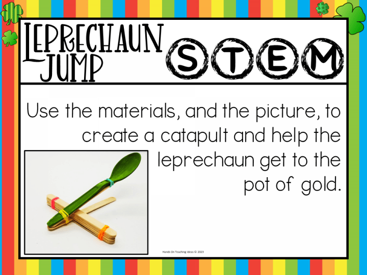 stem challeng for kids shows the activity card that says, use the materials and the picture to create a catapult and help the leprechaun get to the pot of gold.