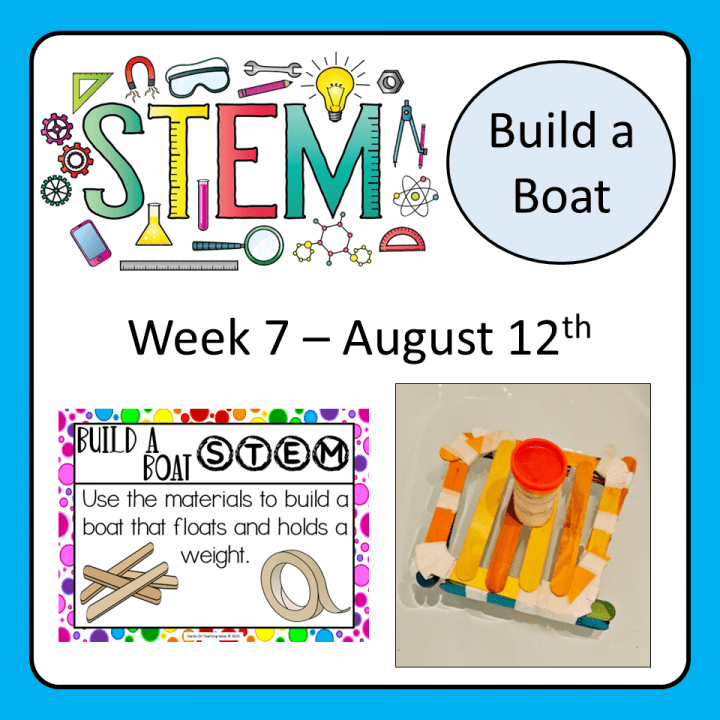 stem shows an image for build a boat challenge for week 7 and a picture of a DIY stem boat.