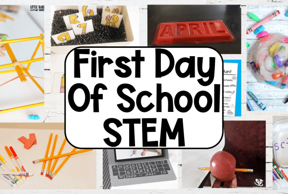21 First Day of School STEM Activities