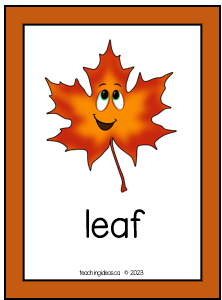thanksgiving activity for the classroom shows a picture of a leaf on a card with the word leaf.