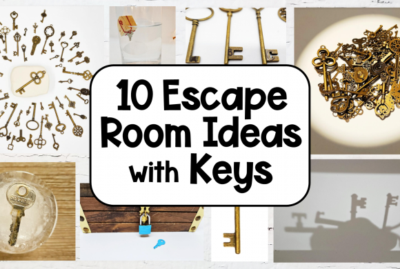 10 Best Escape Room Ideas using Keys