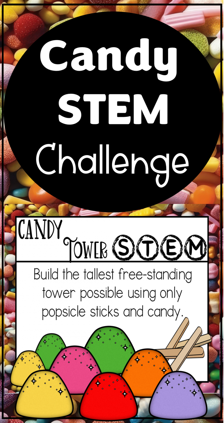 best candy STEM challenge shows a pinterest pin.
