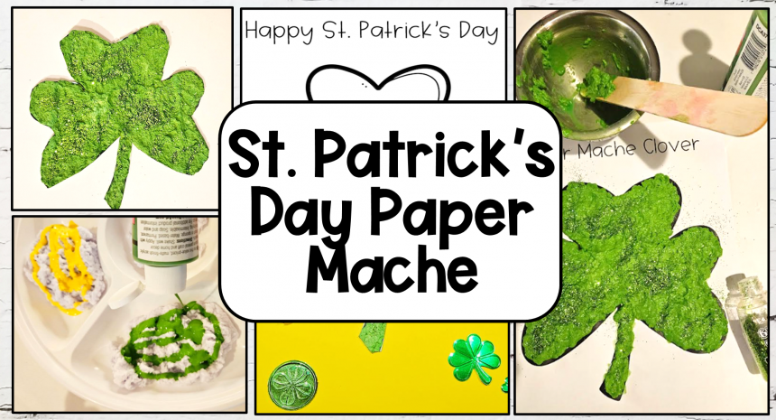 st. patricks day feature image Free St. Patrick’s Day Paper Mache Activity